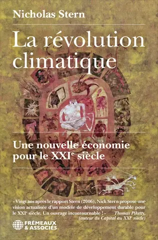 La révolution climatique : une nouvelle économie pour le XXIe siècle