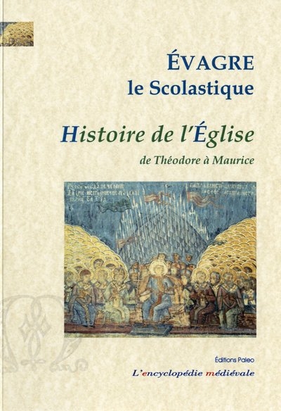 Histoire de l'Eglise : de Théodore à Maurice