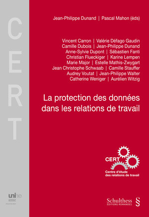 La protection des données dans les relations de travail