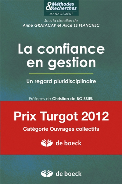 La confiance en gestion : un regard pluridisciplinaire