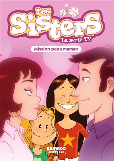 Les sisters : la série TV....