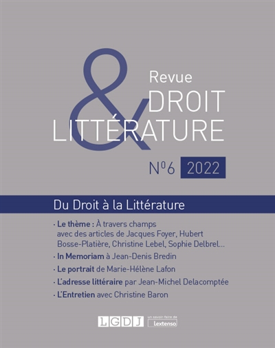 revue droit & littérature, n° 6. a travers champs