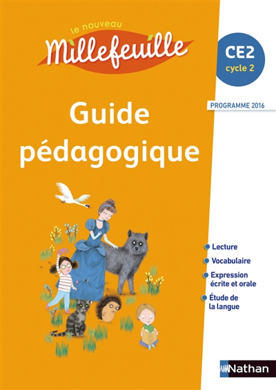 Le nouveau Millefeuille CE2, cycle 2 : guide pédagogique : programme 2016