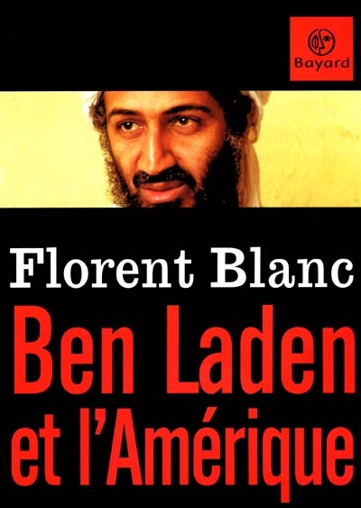 Ben Laden et l'Amérique