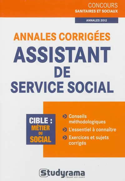 Annales corrigées assistant de service social : cible, métier du social