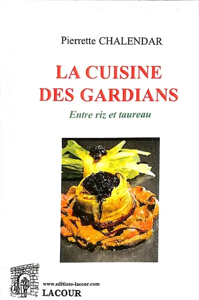 Cuisine des gardians : entre riz et taureau