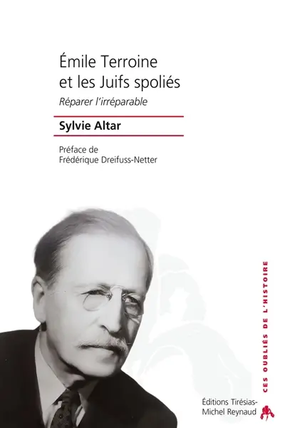 Emile Terroine et les Juifs spoliés : réparer l'irréparable