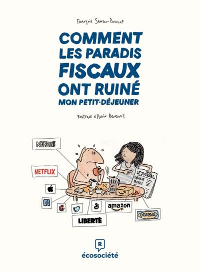 Comment les paradis fiscaux ont ruiné mon petit-déjeuner