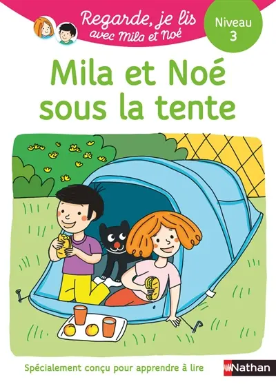 Mila et Noé sous la tente : niveau 3