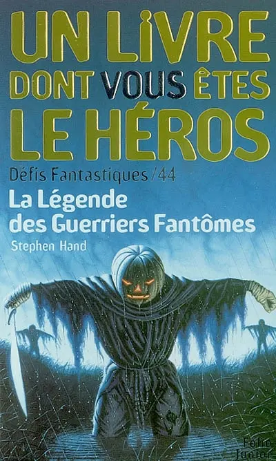 La légende des Guerriers fantômes