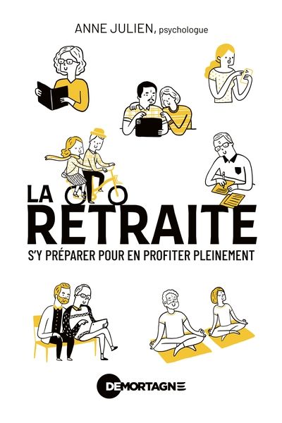 La retraite, s'y préparer pour en profiter pleinement