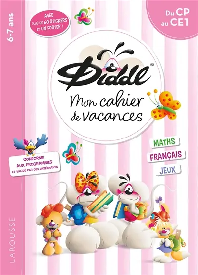 Mon cahier de vacances Diddl : du CP au CE1, 6-7 ans : maths, français, jeux, conforme aux programmes et validé par des enseignants