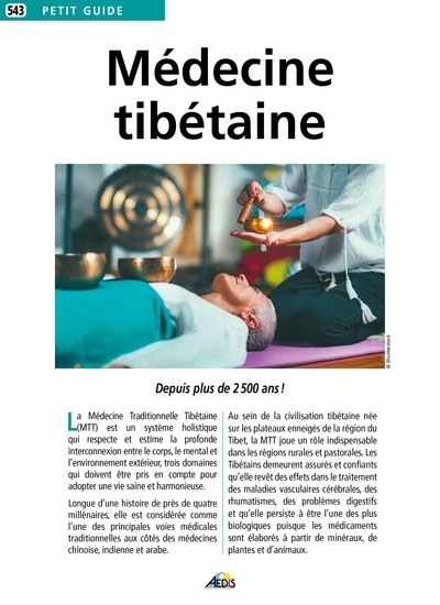 Médecine tibétaine : depuis plus de 2.500 ans !