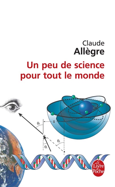 Un peu de science pour tout le monde