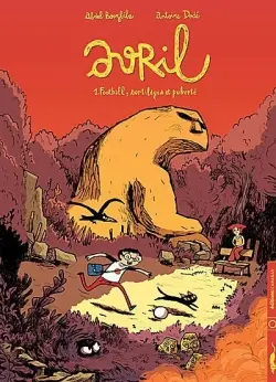 Avril. Vol. 1. Football, sortilèges et puberté