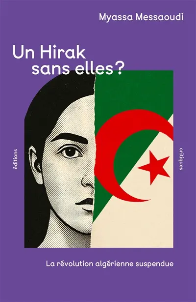 Un Hirak sans elles ? : la révolution algérienne suspendue