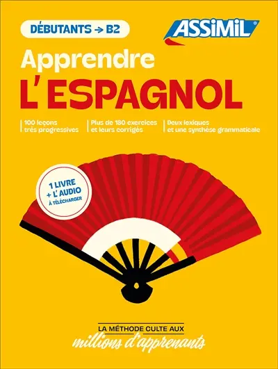 Apprendre l'espagnol : débutants, B2 : 1 livre + l'audio à télécharger