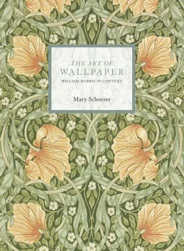 The Art of Wallpapers : Morris & Co. in Context