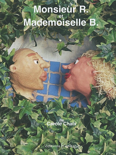 Monsieur R. et mademoiselle B