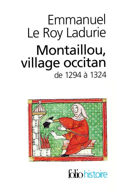 Montaillou, village occitan : de 1294 à 1324