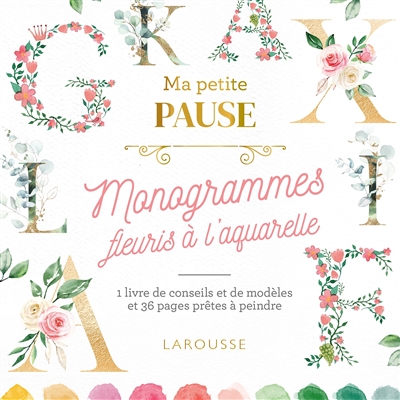 Petite pause monogrammes fleuris à l'aquarelle