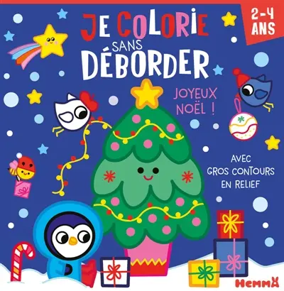 Je colorie sans déborder (2-4 ans) : Joyeux Noël ! : Avec gros contours en relief !