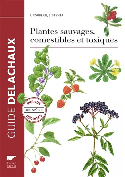 Plantes sauvages, comestibles et toxiques
