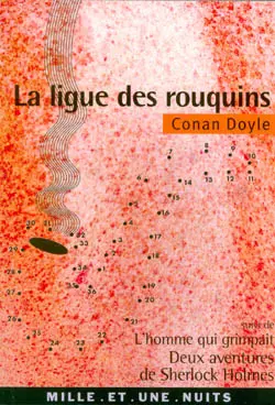 La ligue des rouquins : une aventure de Sherlock Holmes