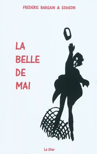 La belle de mai