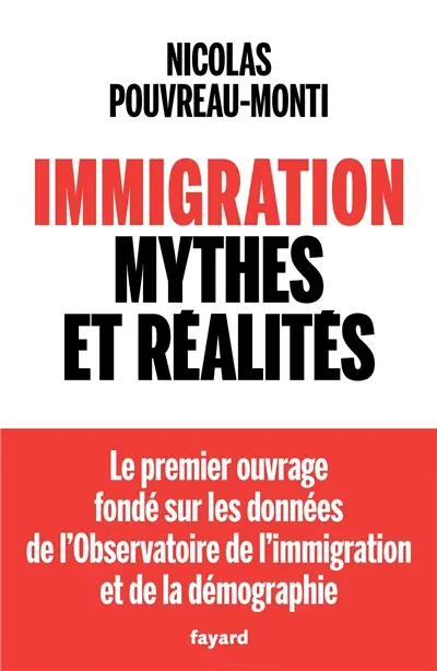 Immigration : mythes et réalités