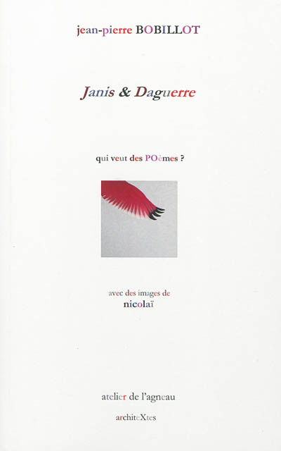 Janis & Daguerre : qui veut des POèmes ?