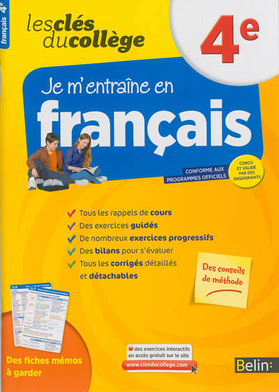 Je m'entraîne en français, 4e : conforme aux programmes officiels