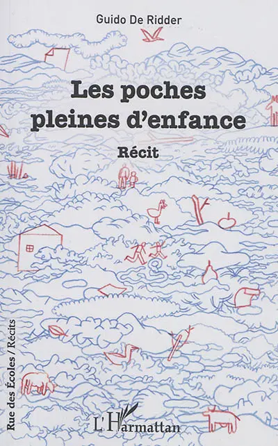 Les poches pleines d'enfance : récit