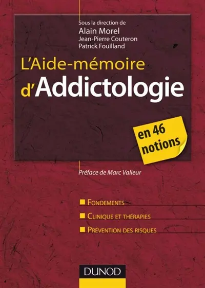 L'aide-mémoire d'addictologie
