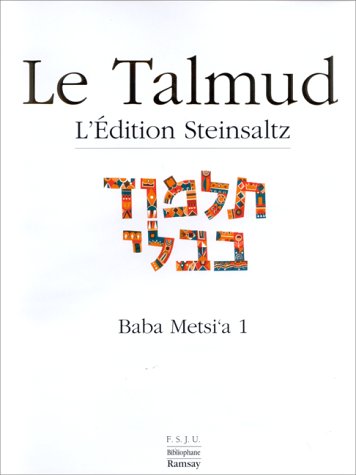 Le Talmud. Vol. 11. Baba Metzia 1