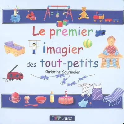 Le premier imagier des tout-petits
