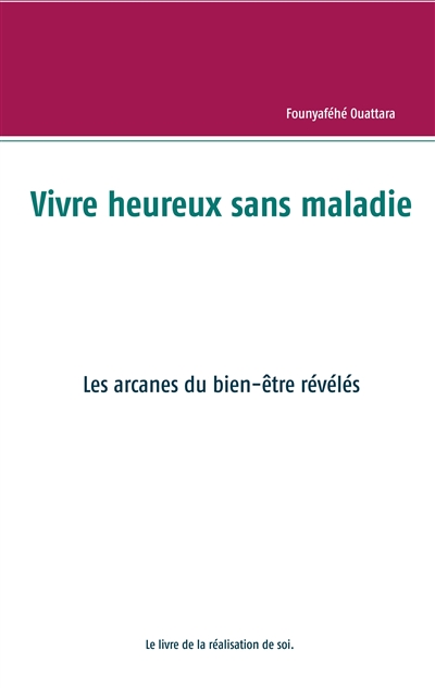 Vivre heureux et sans...