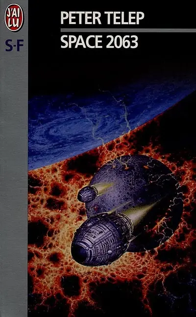 Space 2063 : d'après un scénario original de Glen Morgan et James Wong