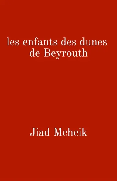 Les Enfants des dunes de Beyrouth