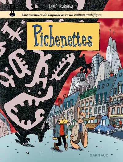 Une aventure de Lapinot avec des revolvers et des chevaux. Vol. 2. Pichenettes