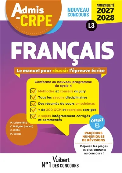 Français : tout pour réussir l'épreuve écrite : nouveau concours, admissibilité 2027-2028, L3