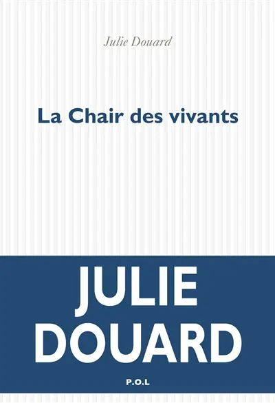 La chair des vivants