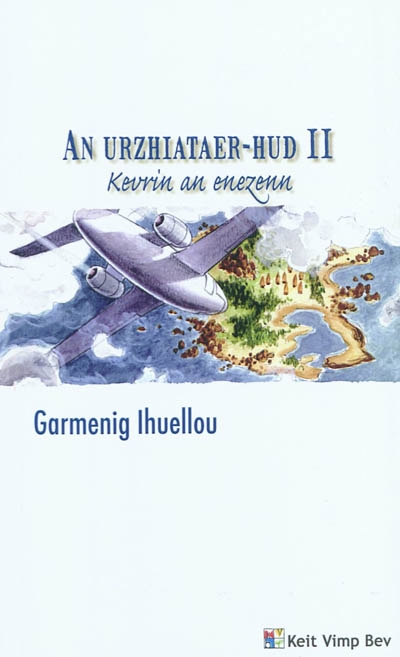 An urzhiataer-hud. Vol. 2. Kevrin an enezenn