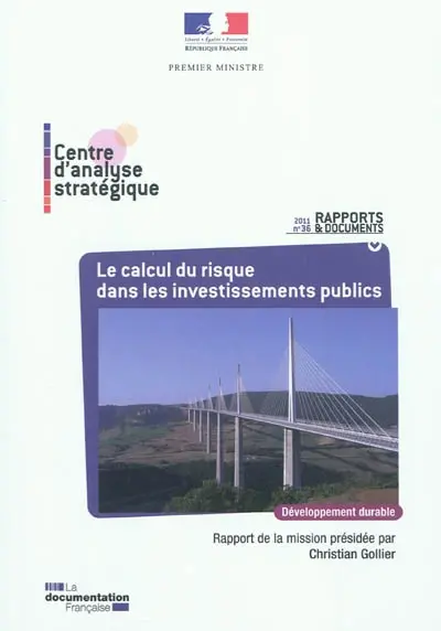 Le calcul du risque dans les investissements publics