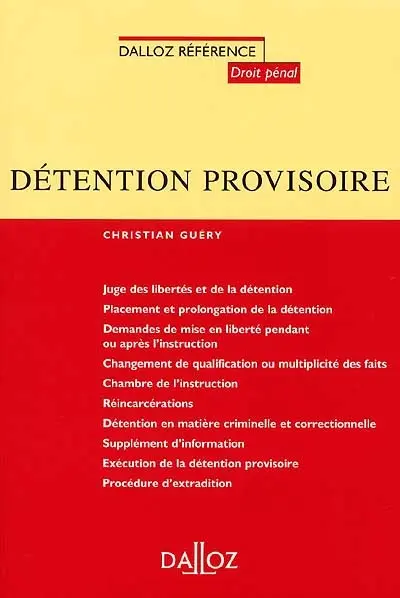 La détention provisoire