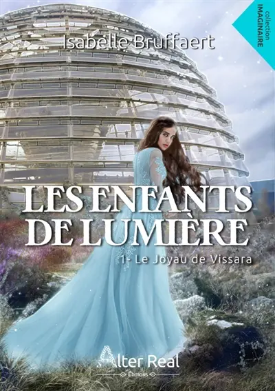 Les enfants de lumière Tome 1 : Le joyau de Vissara