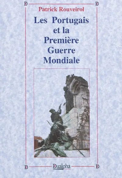 Les Portugais et la Première Guerre mondiale