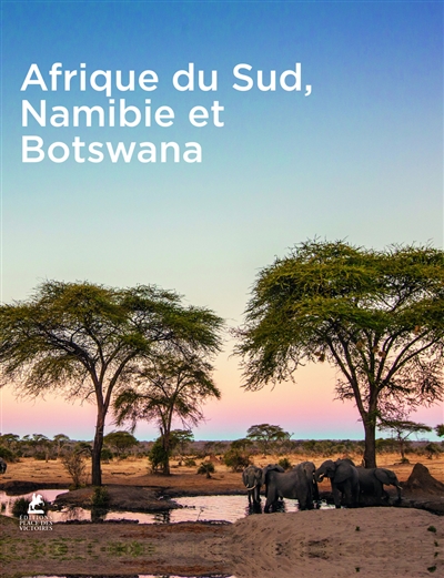 South Africa : Namibia & Botswana. Afrique du Sud : Namibie & Botswana. Südafrika : Namibia & Botswana