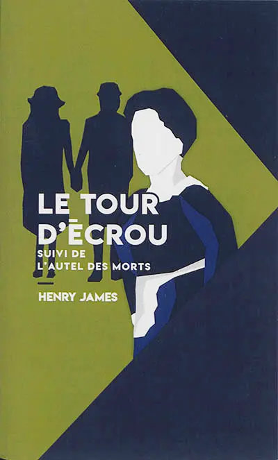 Le tour d'écrou. L'autel des morts