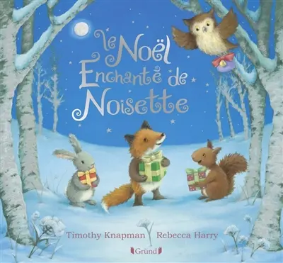 Le Noël enchanté de Noisette